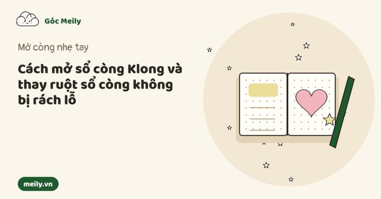 Cách mở sổ còng Klong và thay ruột sổ còng không bị rách lỗ