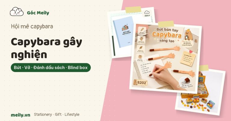Capybara gây nghiện: 12 món đồ dùng học tập capybara cute cho bàn học chill