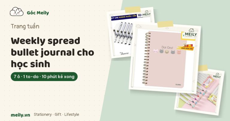 Weekly spread bullet journal cho học sinh: kẻ trang kế hoạch tuần trong 10 phút